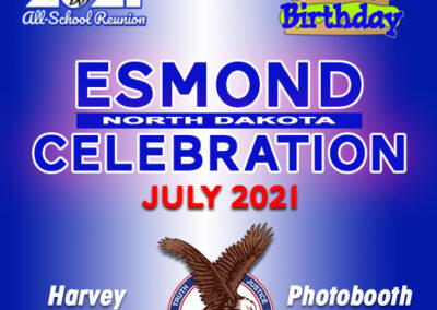 July 9-10, 2021Esmond ND CelebrationHarvey Eagles-sponsor