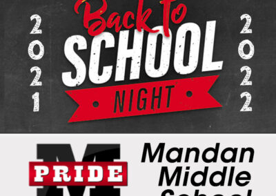 August 24, 2021Mandan Middle SchoolBack to School Night