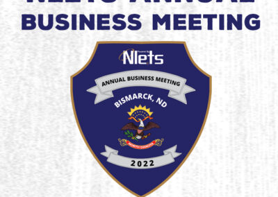 June 20, 2022Nlets Annual Business Meeting